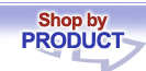 Shop by Product