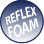 Reflex Foam