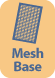 Mesh Base